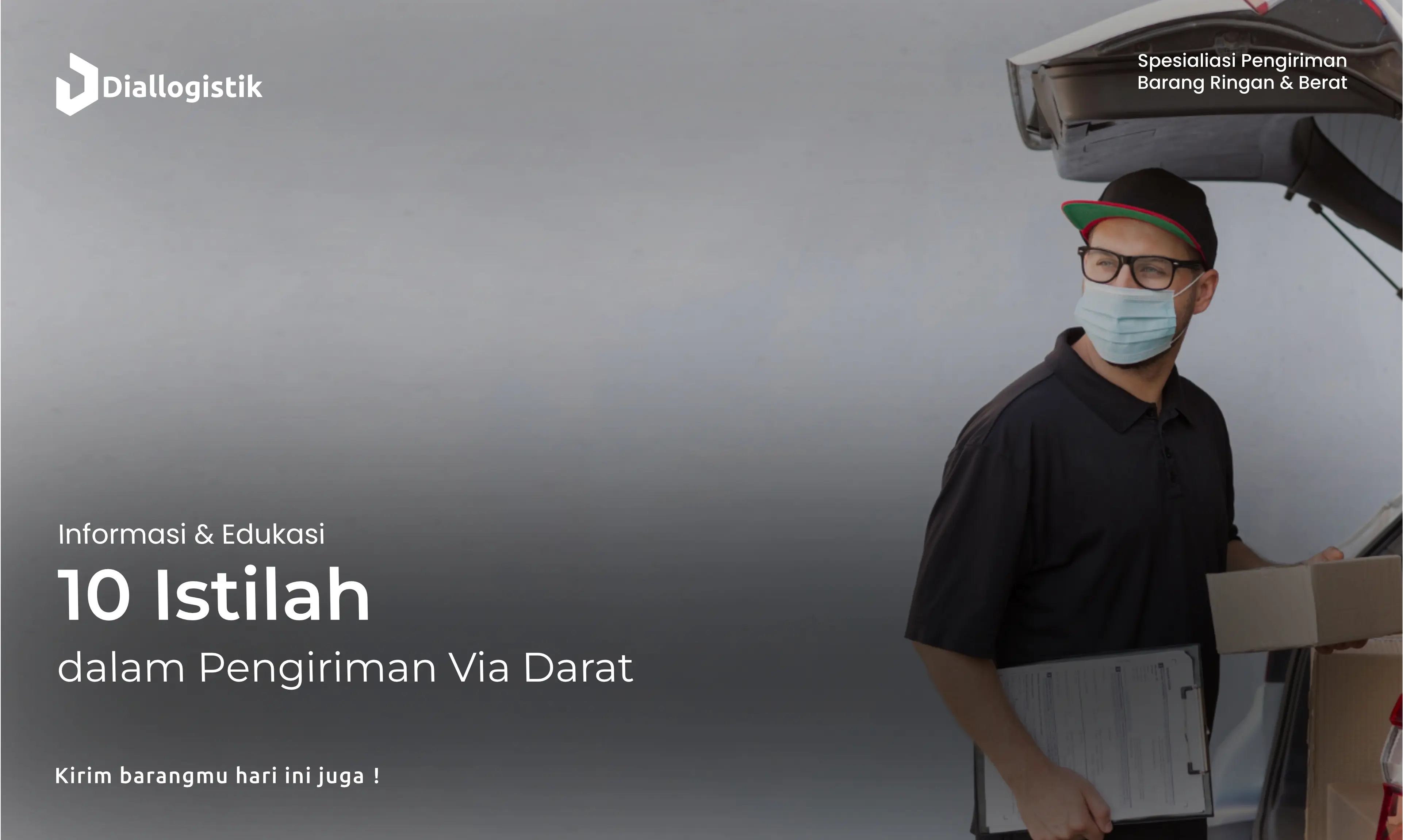 10_istilah_dalam_pengiriman_via_darat