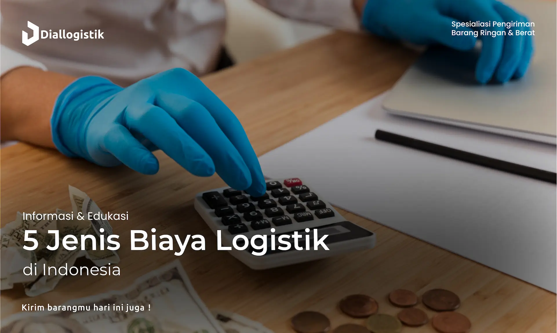 5_jenis_biaya_logistik_di_indonesia