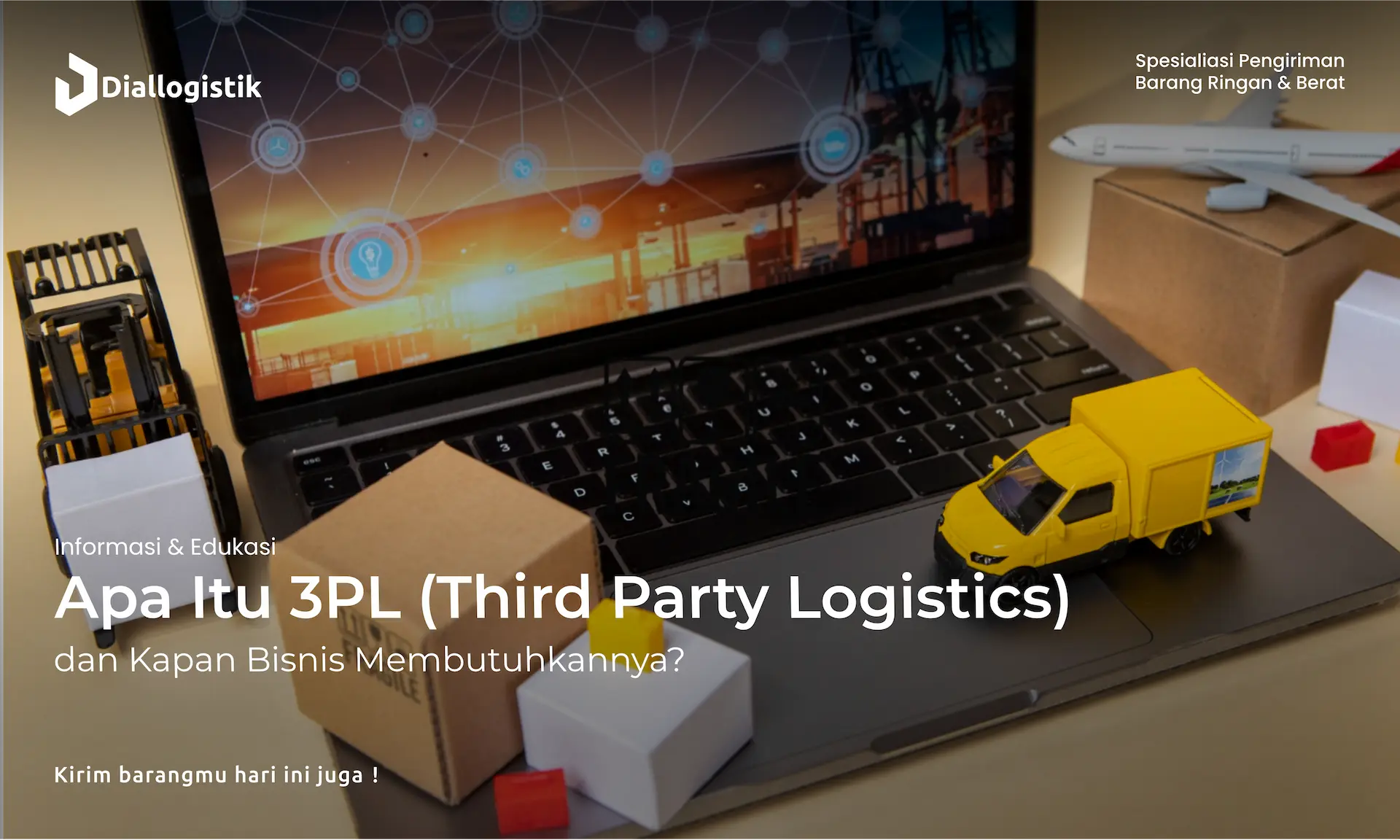 apa_itu_3pl_third_party_logistics_dan_kapan_bisnis_membutuhkannya