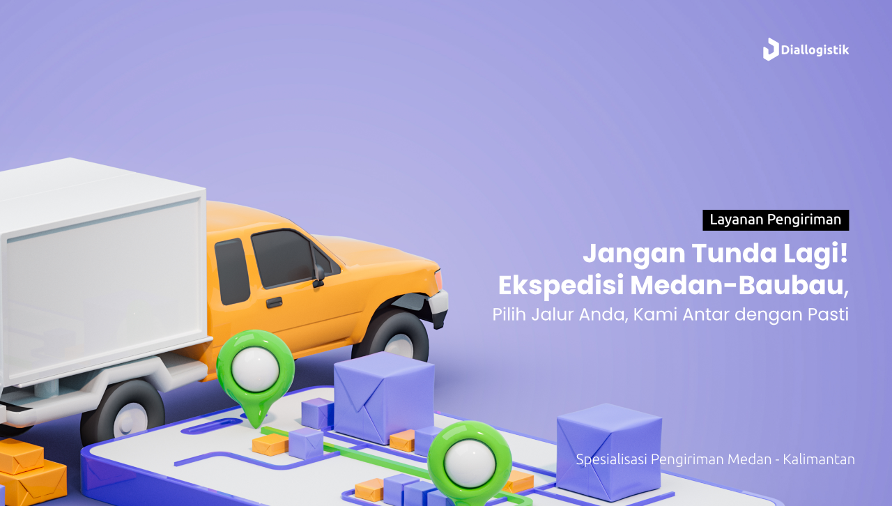 ekspedisi_medan_baubau_tarif_murah_via_laut_&_udara