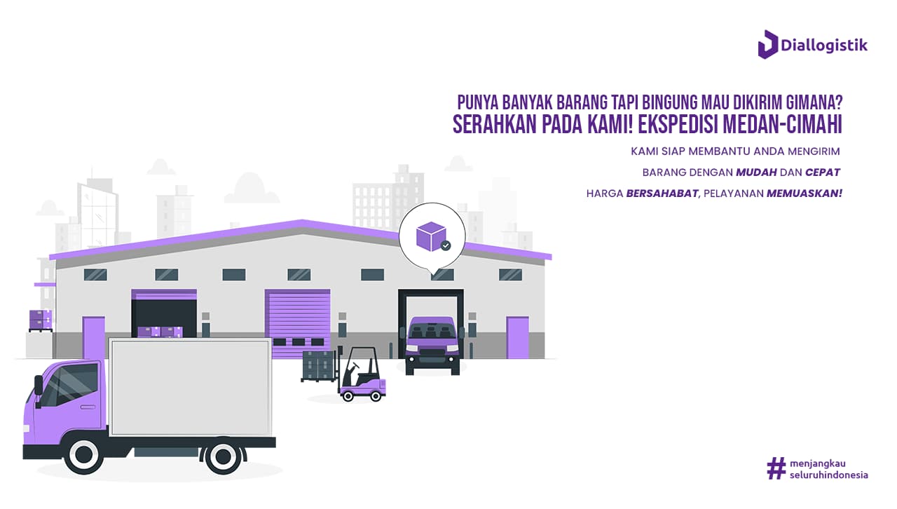 Ekspedisi Medan Cimahi Murah Pengiriman Cargo & Kendaraan Terpercaya