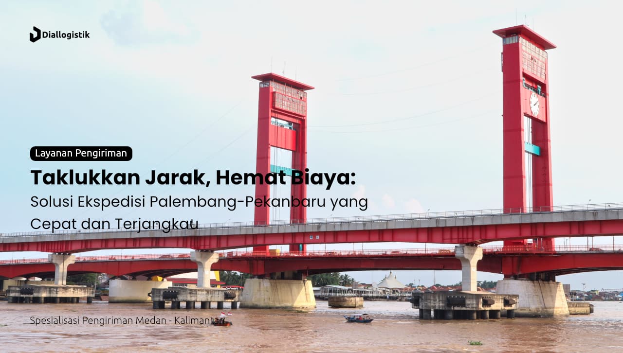 ekspedisi_palembang_pekanbaru_ongkir_murah_pengiriman_cepat