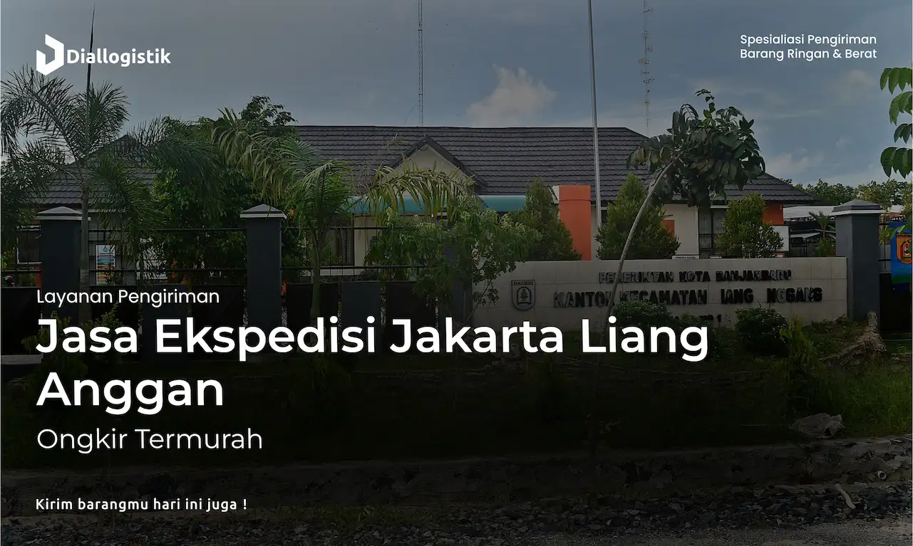 jasa_ekspedisi_jakarta_liang_anggang_ongkir_termurah