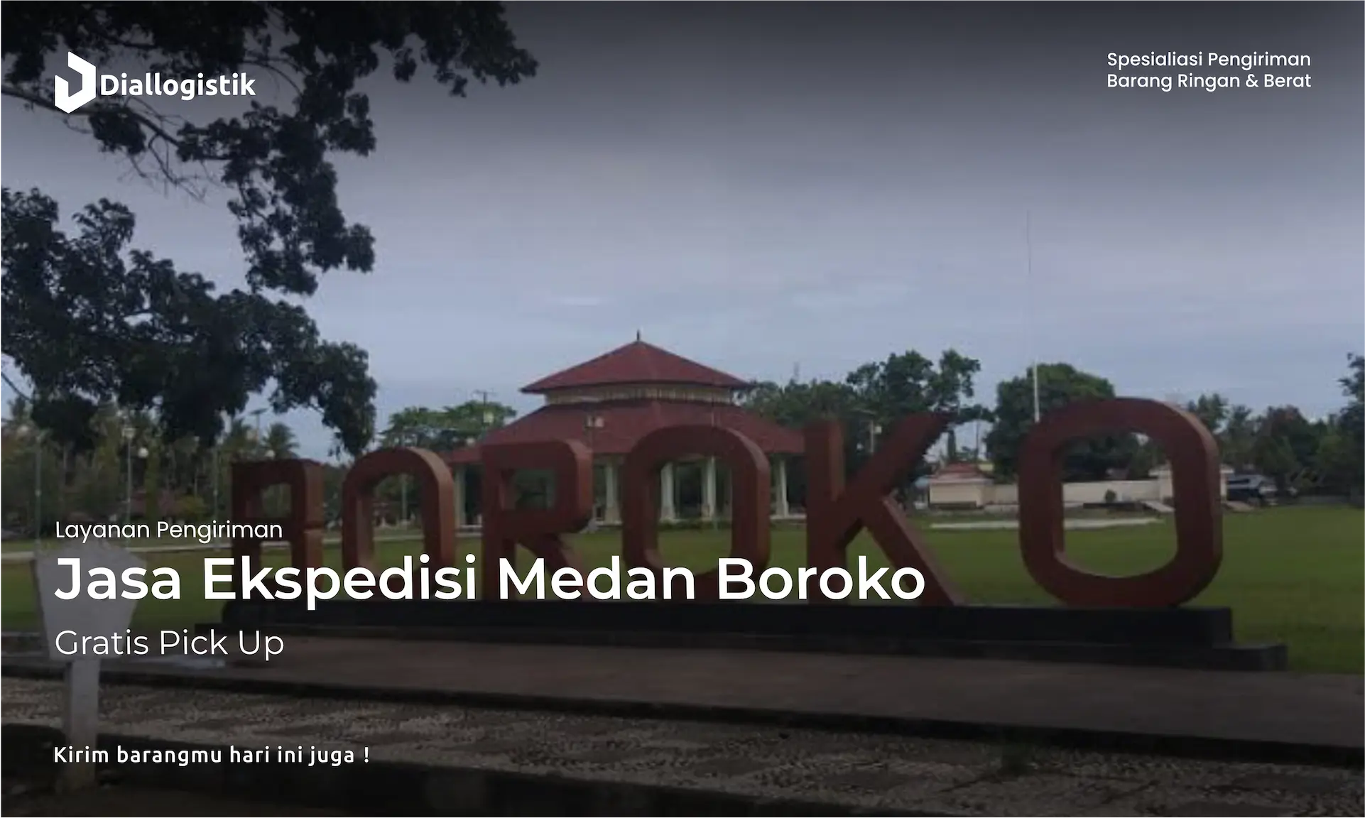 jasa_ekspedisi_medan_boroko_gratis_pick_up