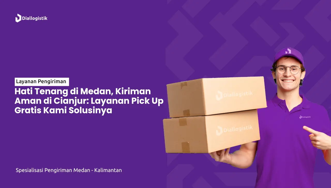 jasa_ekspedisi_medan_cianjur_gratis_pick_up