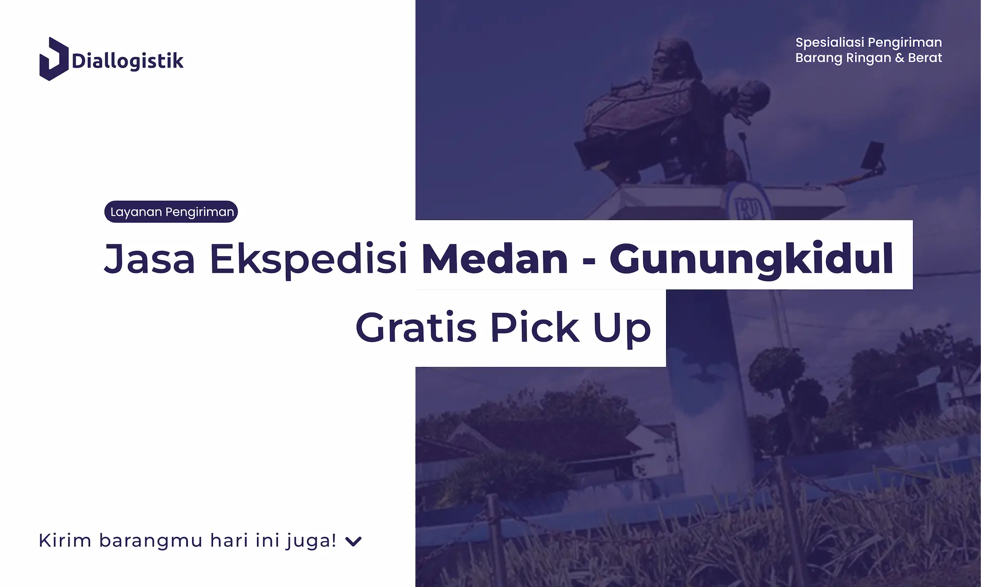 jasa_ekspedisi_medan_gunungkidul_gratis_pick_up