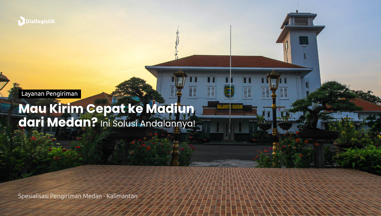 jasa_ekspedisi_medan_madiun_pengiriman_cepat