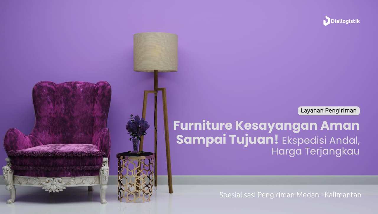 jasa_pengiriman_furniture_ke_luar_kota_murah_dan_aman