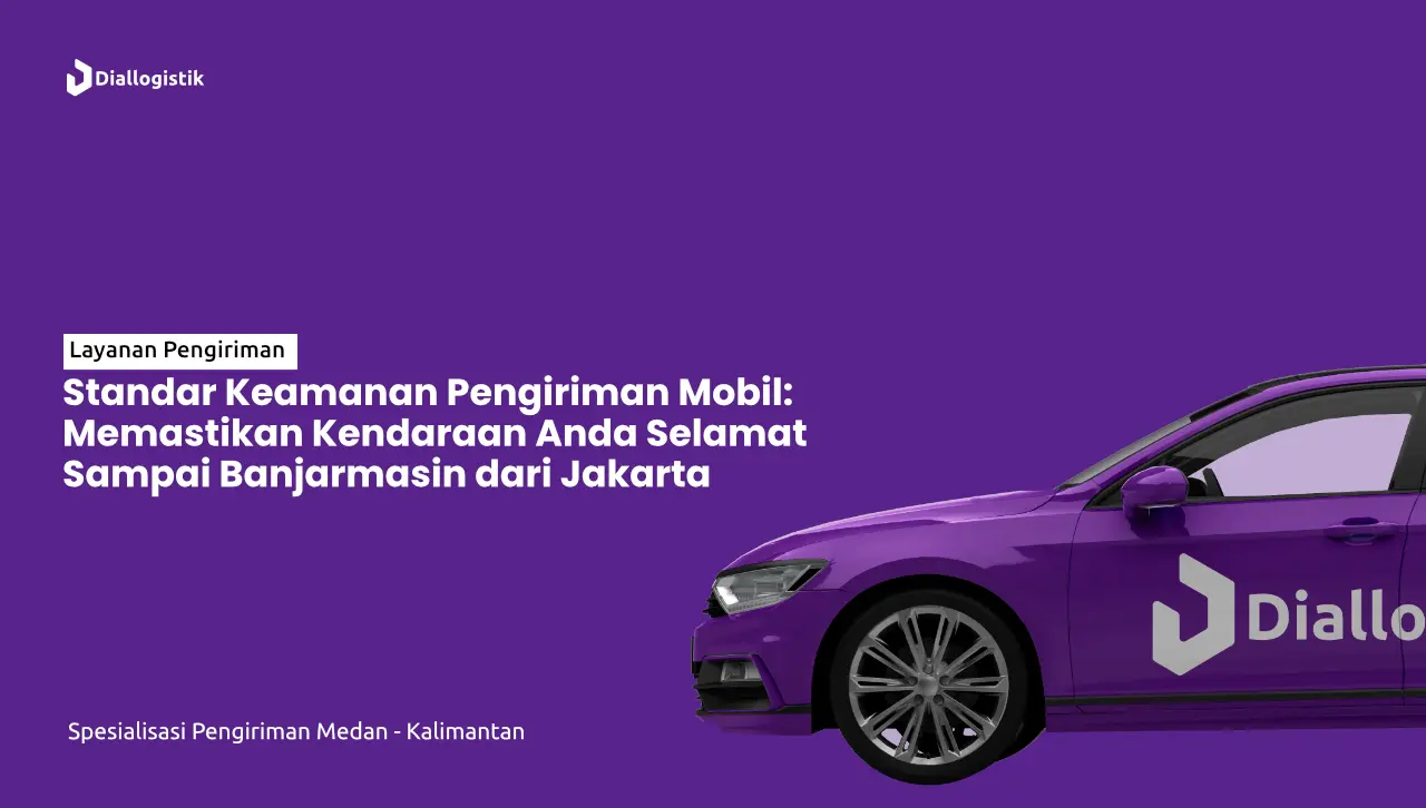 jasa_pengiriman_mobil_jakarta_ke_banjarmasin