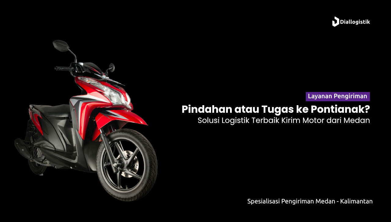 jasa_pengiriman_motor_medan_ke_pontianak