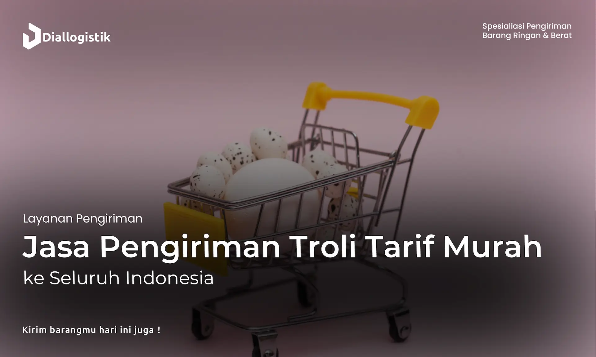jasa_pengiriman_troli_tarif_murah_ke_seluruh_indonesia