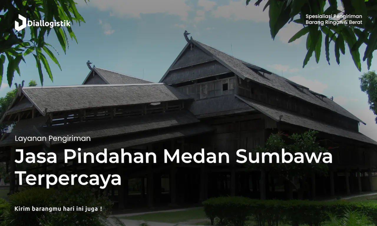jasa_pindahan_medan_sumbawa_terpercaya