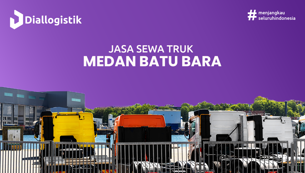 jasa_sewa_truk_medan_batu_bara