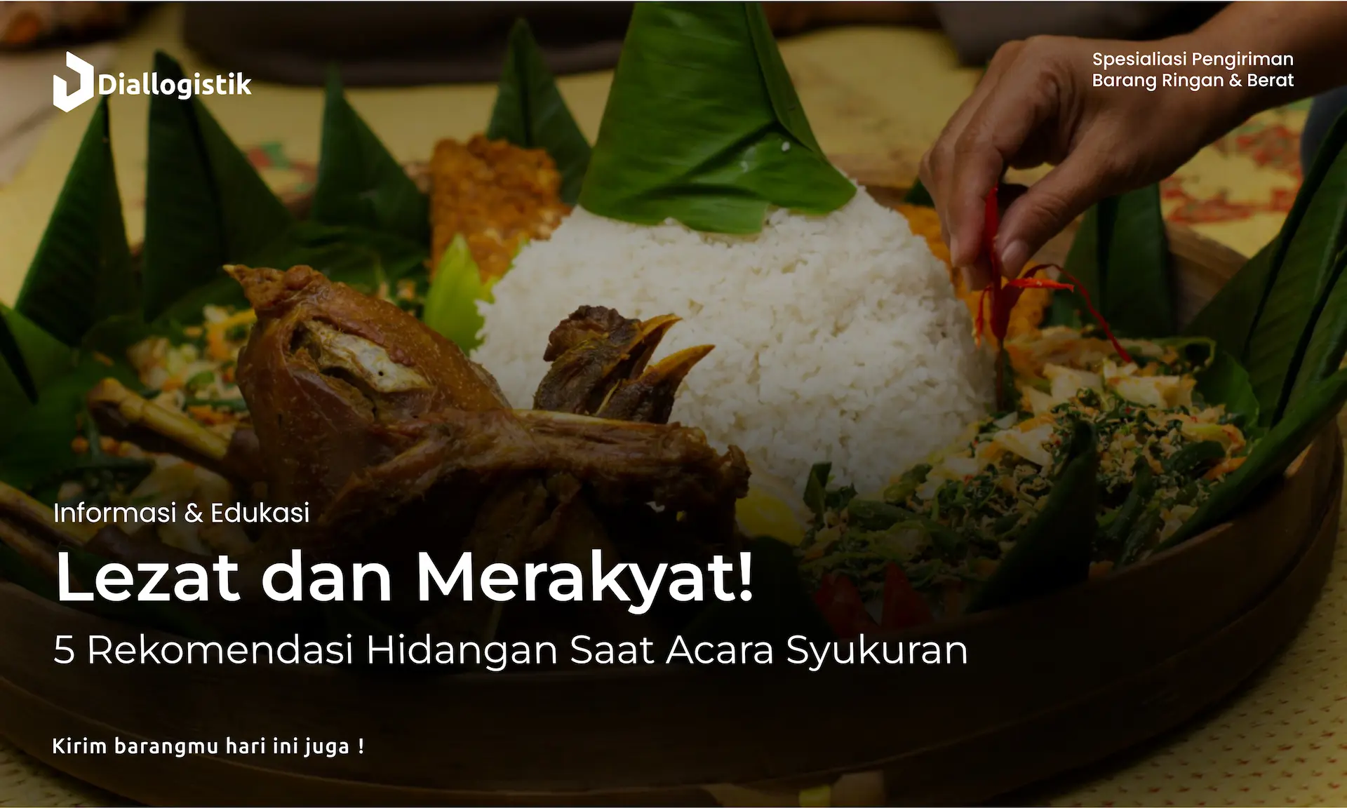 lezat_dan_merakyat_5_rekomendasi_hidangan_saat_acara_syukuran