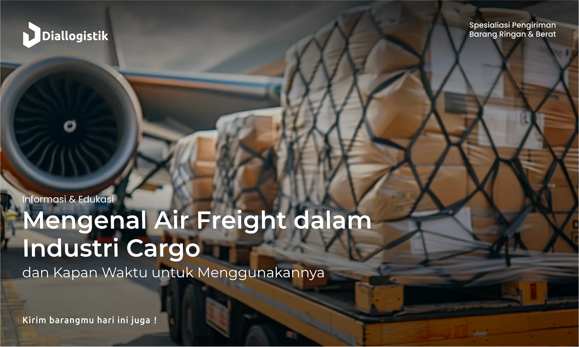 mengenal_air_freight_dalam_industri_cargo_dan_kapan_waktu_untuk_menggunakannya