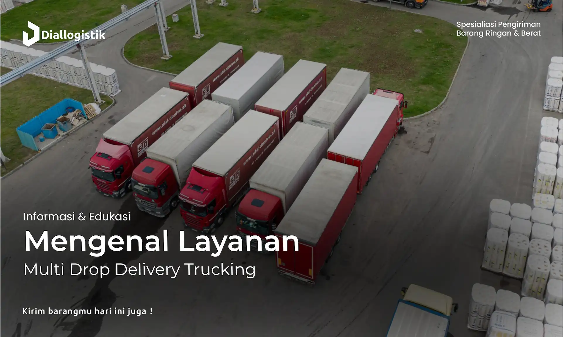 mengenal_layanan_multi_drop_delivery_trucking