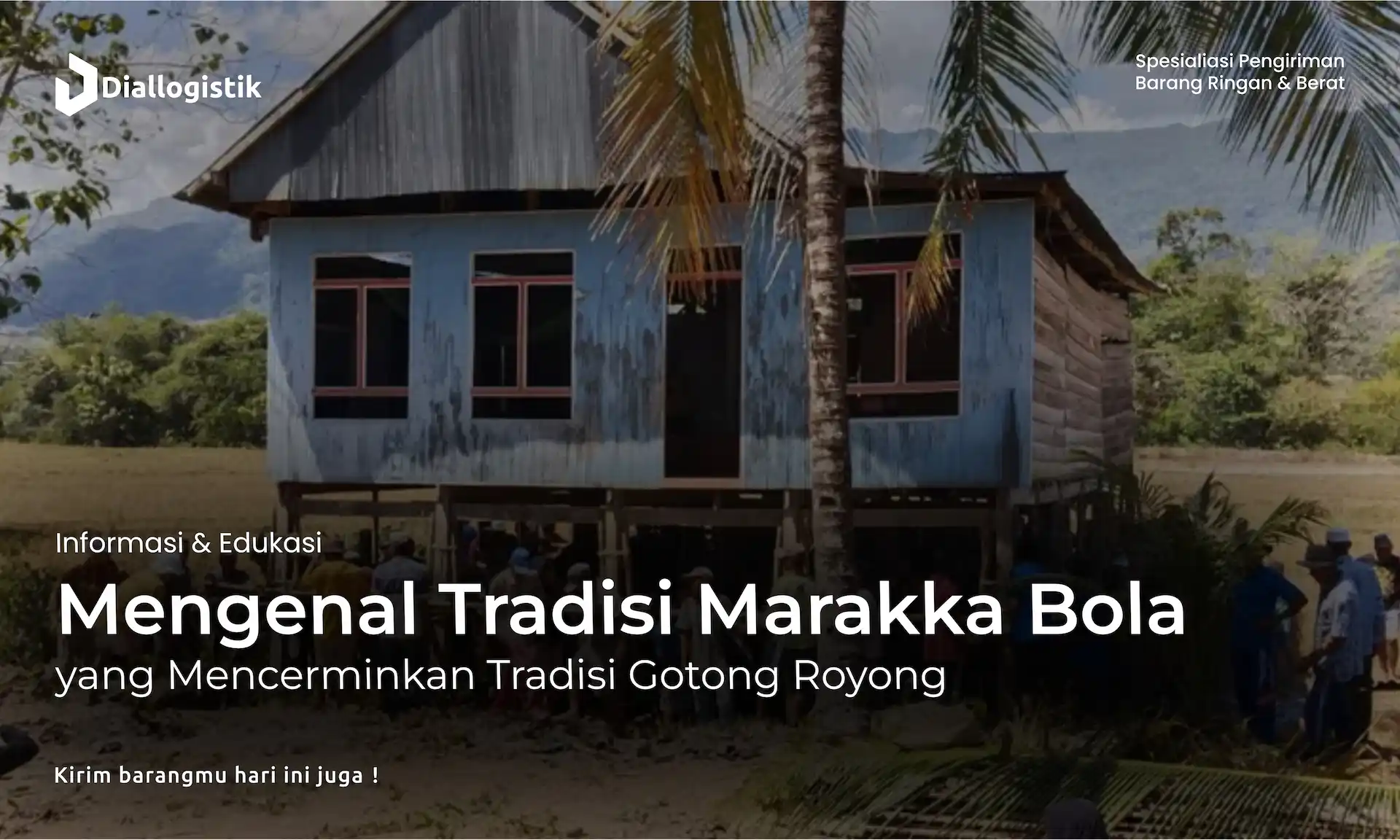mengenal_tradisi_marakka_bola_yang_mencerminkan_tradisi_gotong_royong