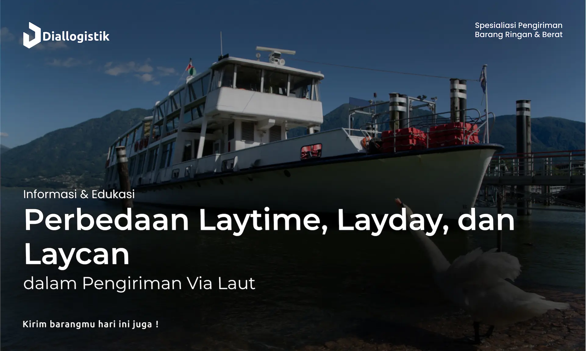 perbedaan_laytime_layday_dan_laycan_dalam_pengiriman_via_laut