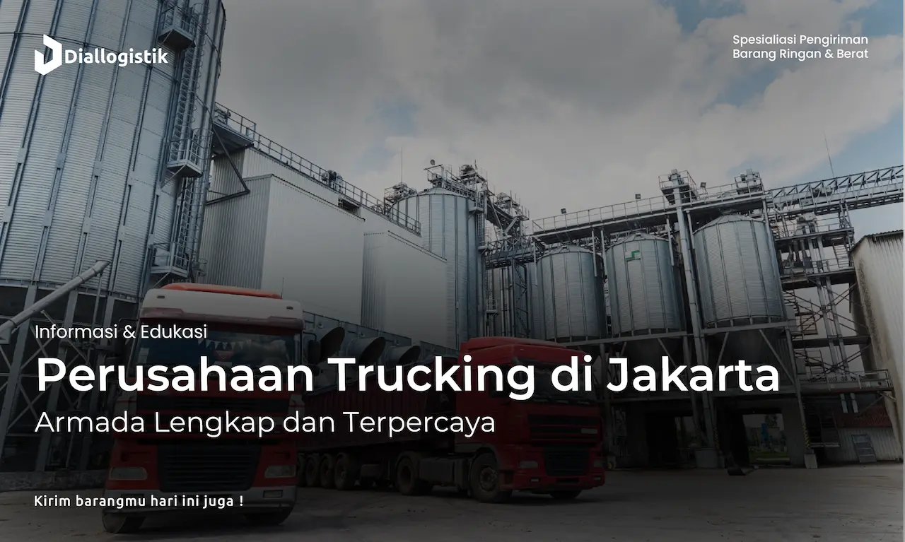 perusahaan_trucking_di_jakarta_armada_lengkap_dan_terpercaya