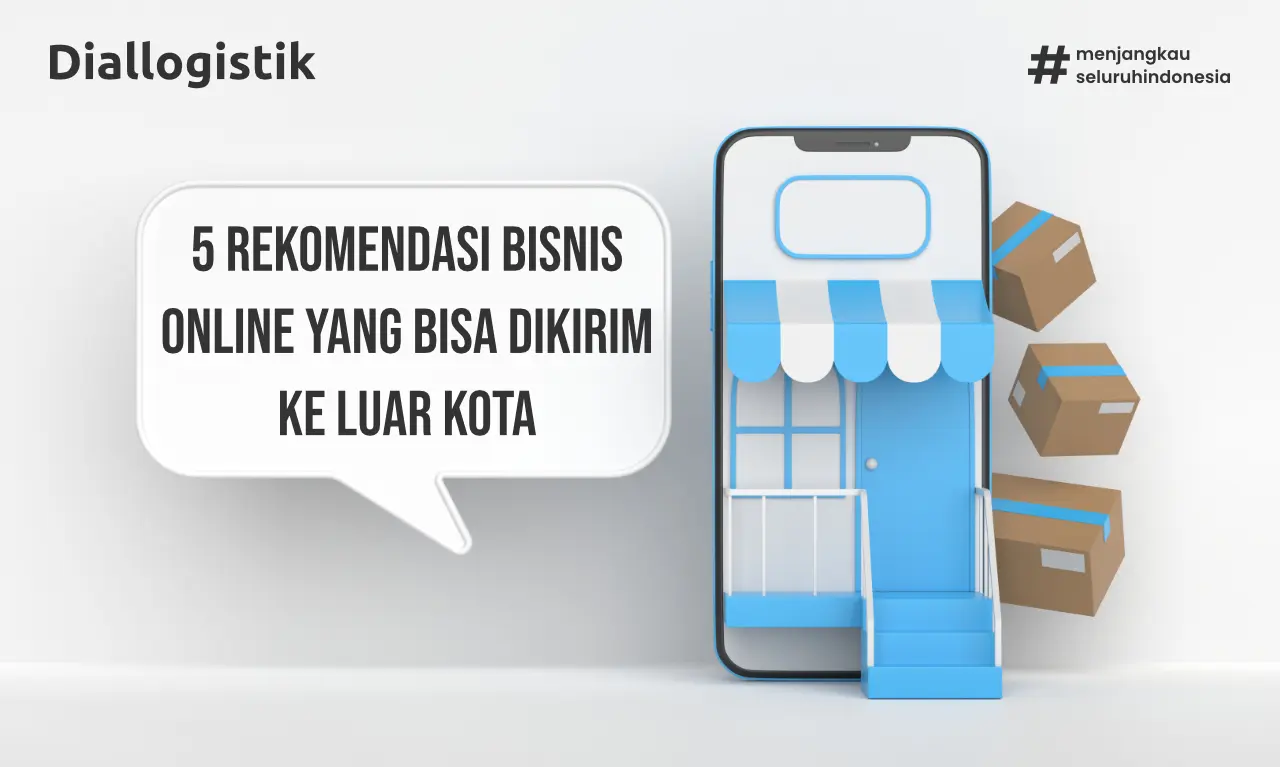 ilustrasi rekomendasi bisnis online yang bisa dikirim ke luar kota