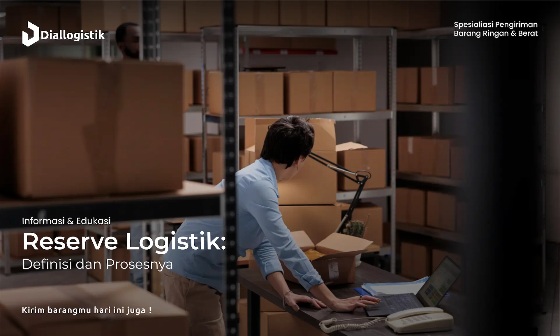 reserve_logistik_definisi_dan_prosesnya