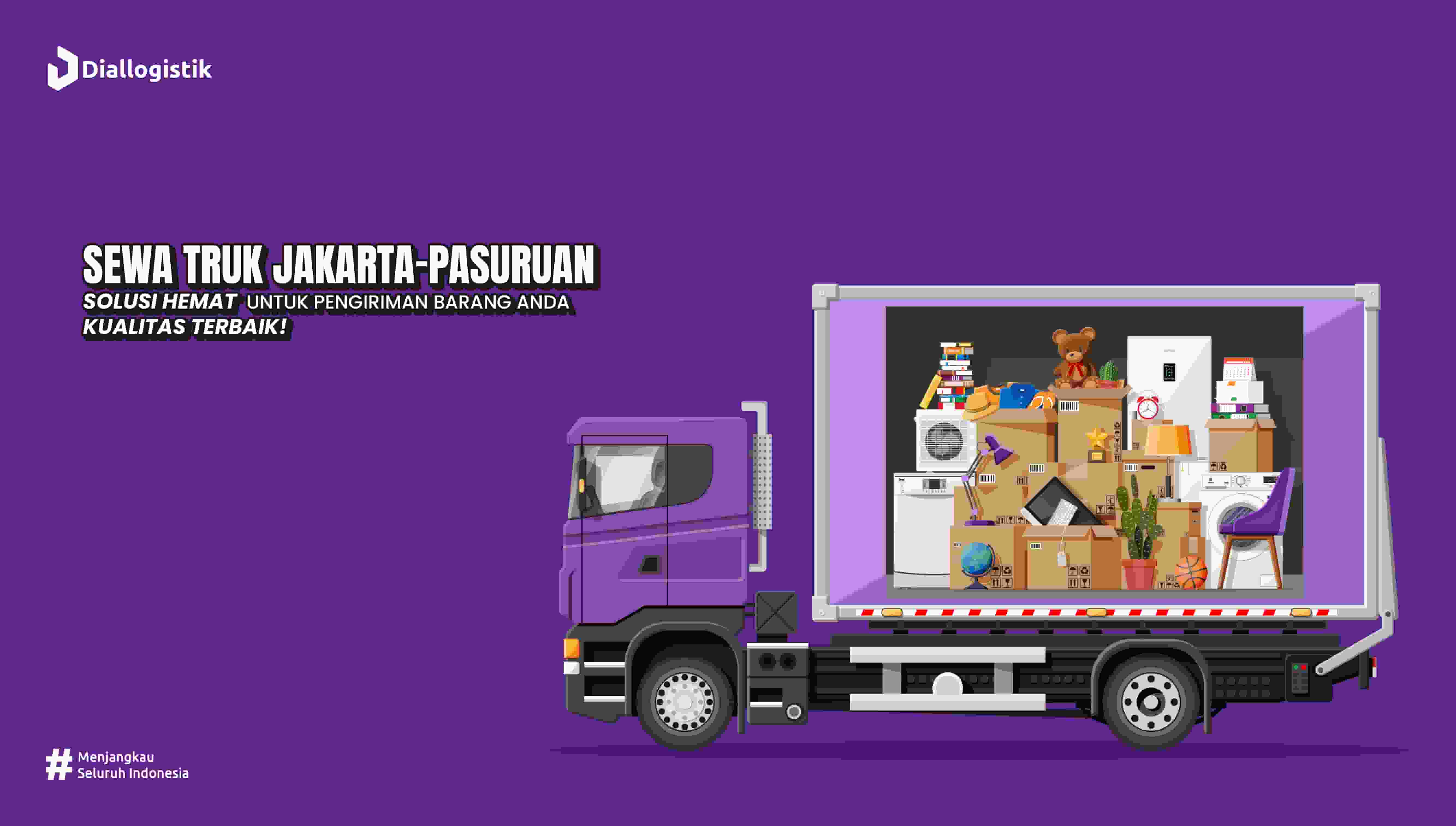 Sewa Truk Jakarta Pasuruan Murah: Jasa Pengiriman & Angkut Barang Pindahan Terpercaya