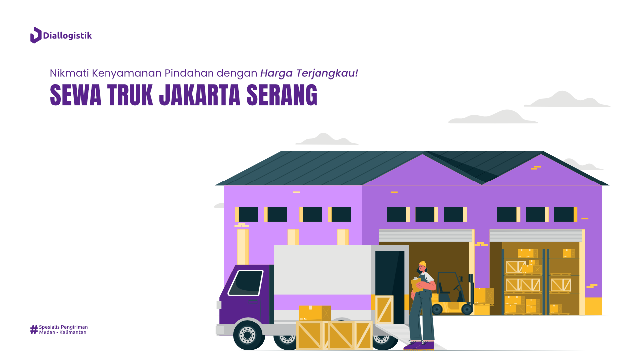 Sewa Truk Jakarta Serang Murah Pelayanan Profesional