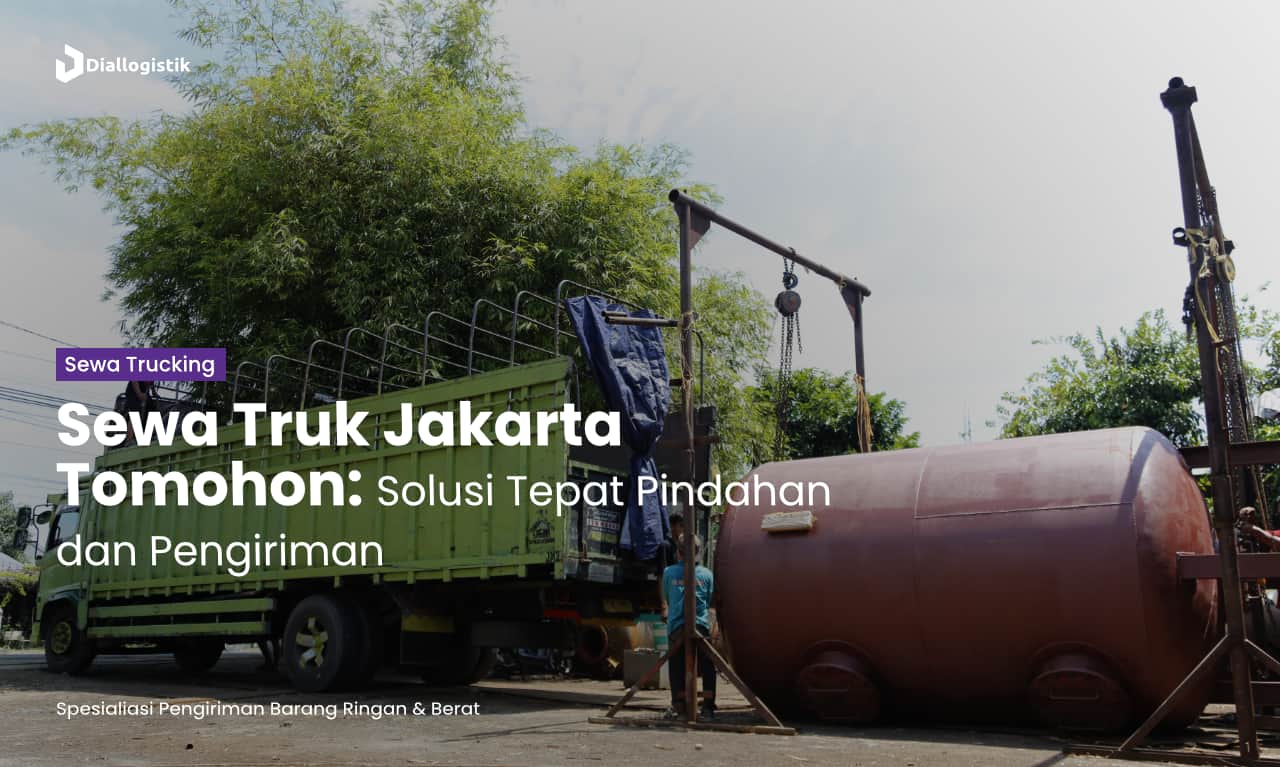 sewa_truk_jakarta_tomohon_solusi_tepat_pindahan_dan_pengiriman