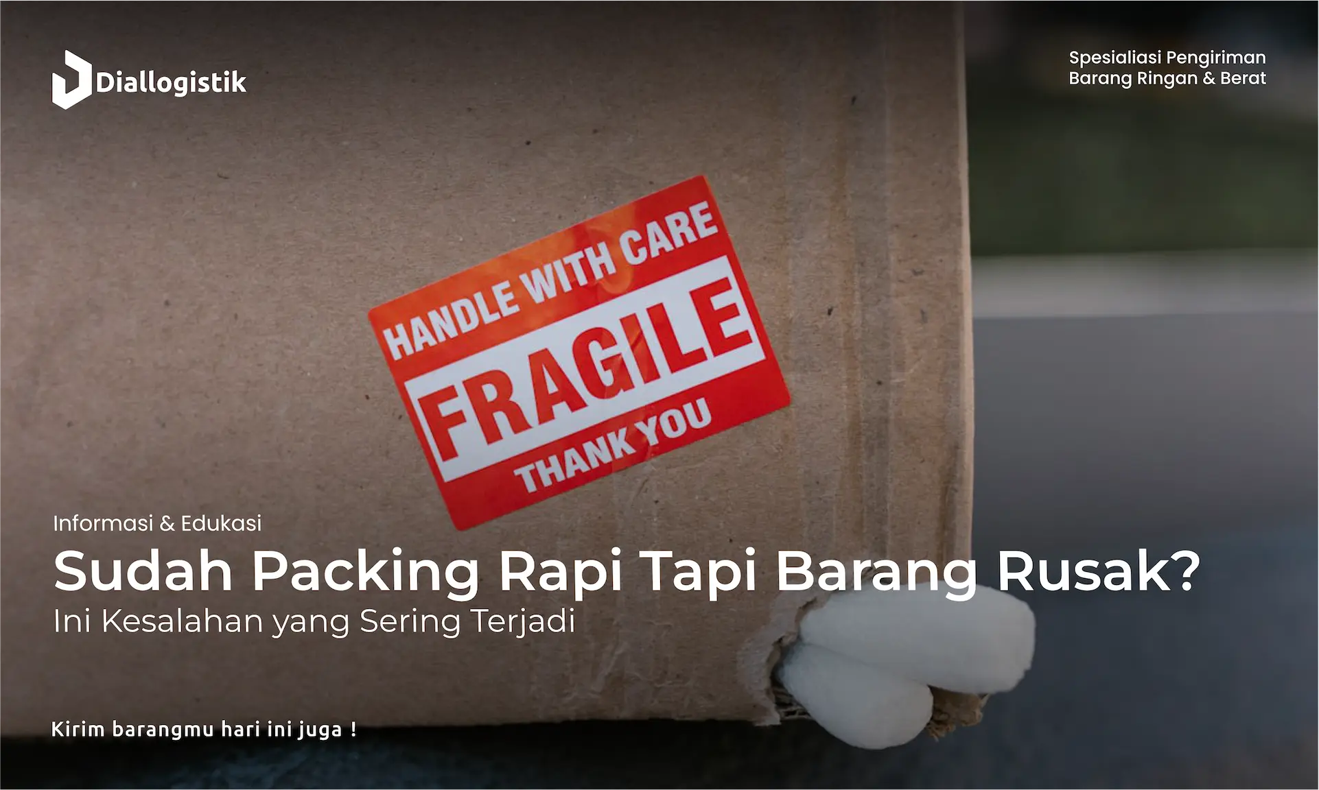 sudah_packing_rapi_tapi_barang_rusak_ini_kesalahan_yang_sering_terjadi