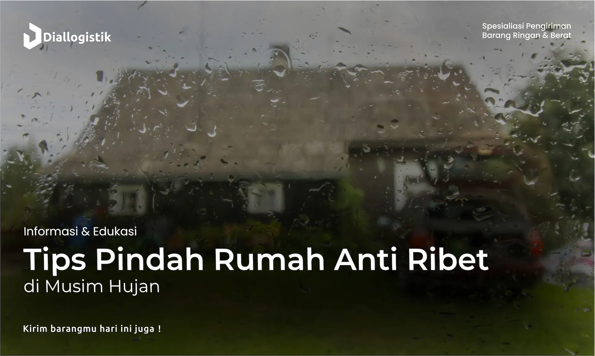 tips_pindah_rumah_anti_ribet_di_musim_hujan